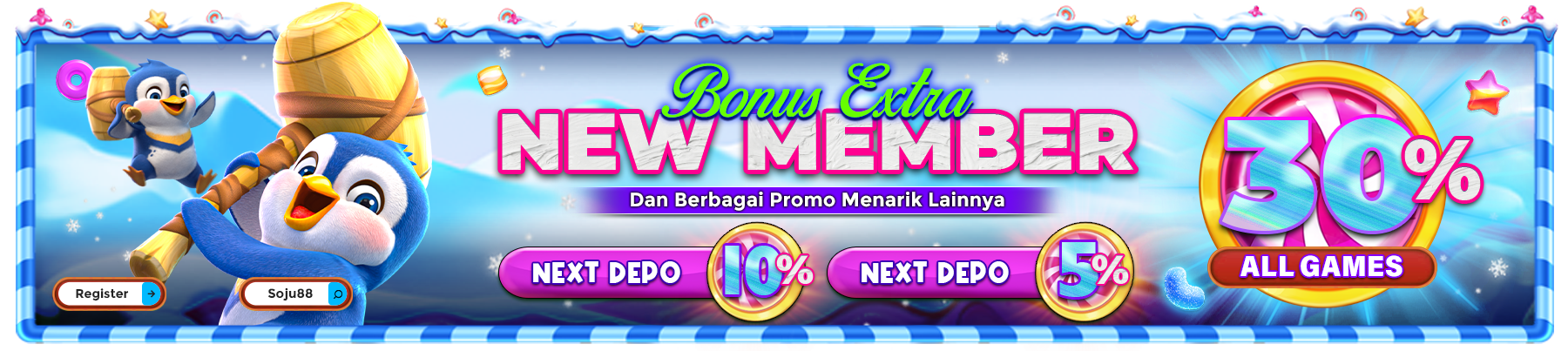 BONUS NEW MEBER & NEXT DEPOSIT